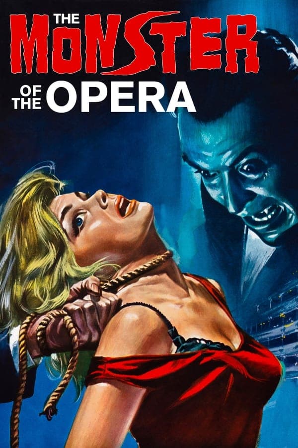 The Monster of the Opera poster