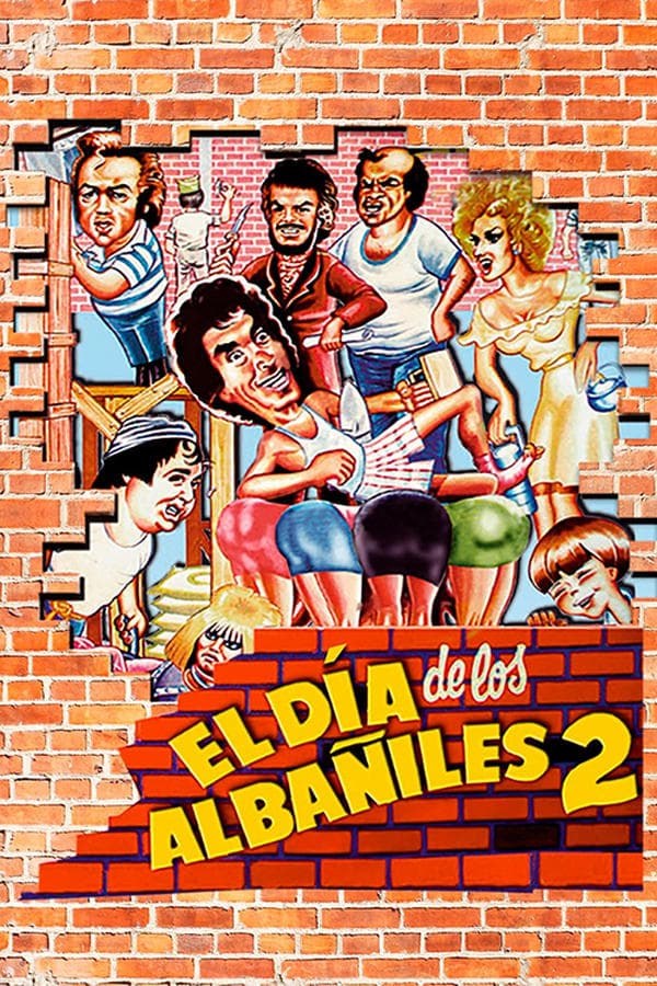 El día de los albañiles 2 poster