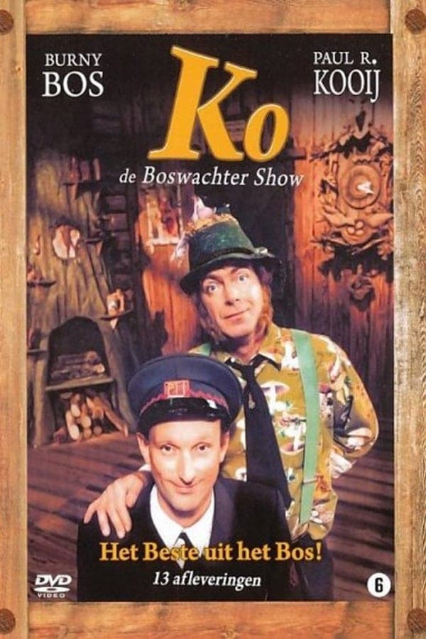 Ko, de Boswachtershow poster