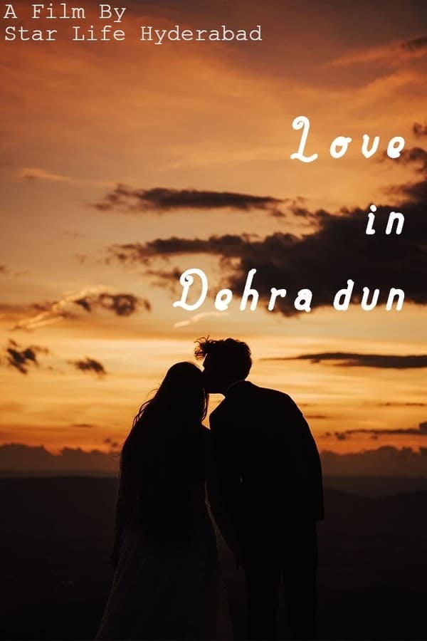 Love in Dehradun poster