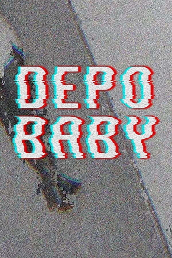 Depo Baby poster