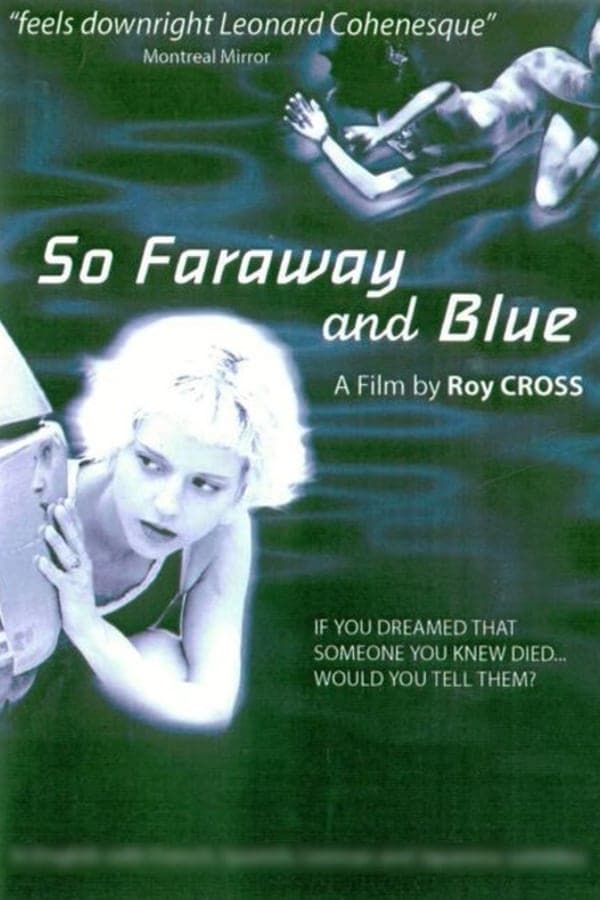 So Faraway and Blue poster