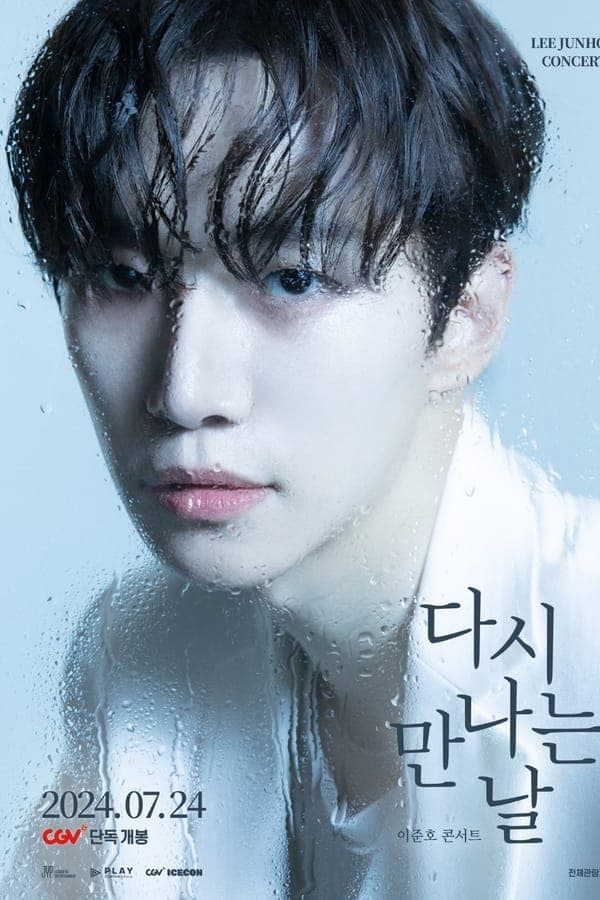 LEE JUNHO CONCERT : The Day We Meet Again poster