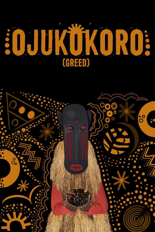 Ojukokoro: Greed poster