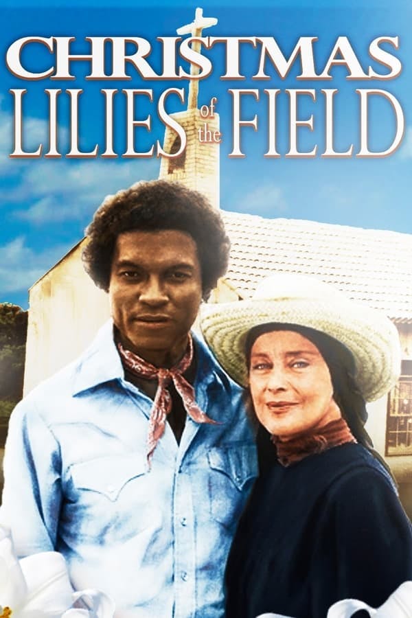 Christmas Lilies of the Field poster