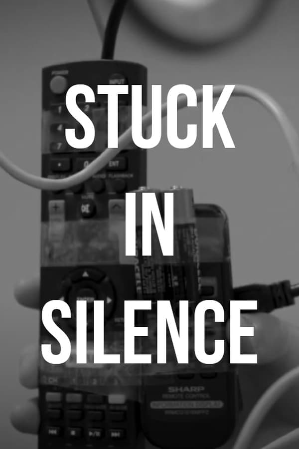 Stuck in Silence poster