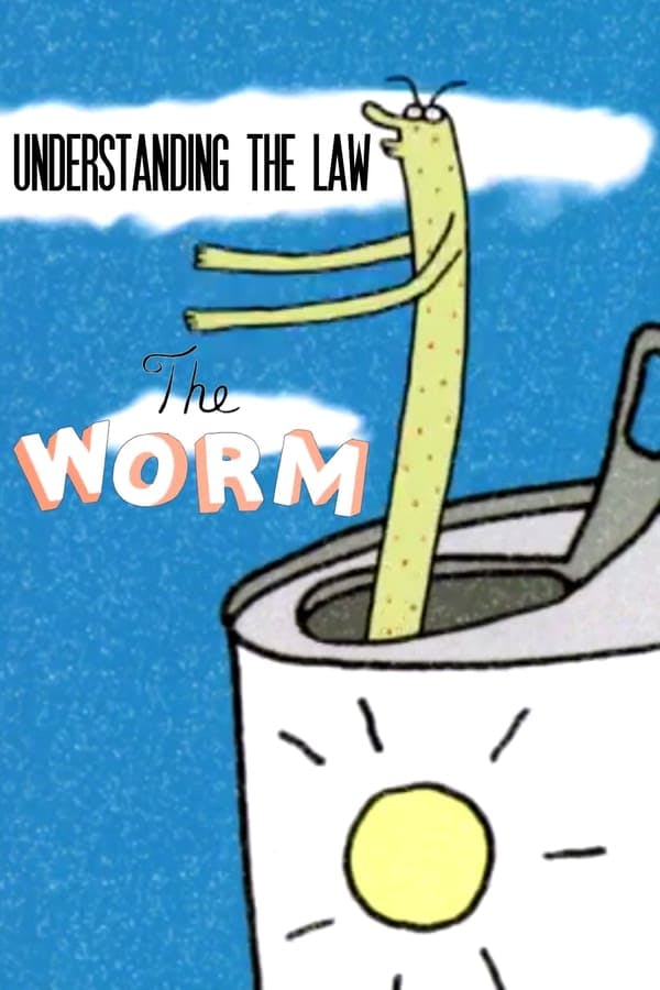 Understanding the Law: The Worm poster