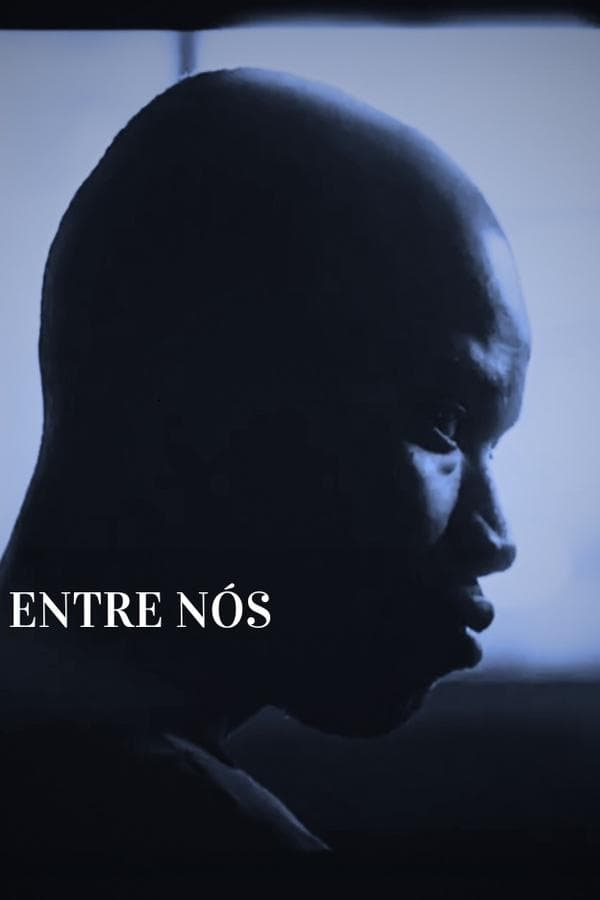 Entre Nós poster