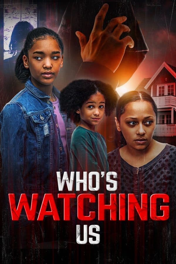 Who's Watching Us poster