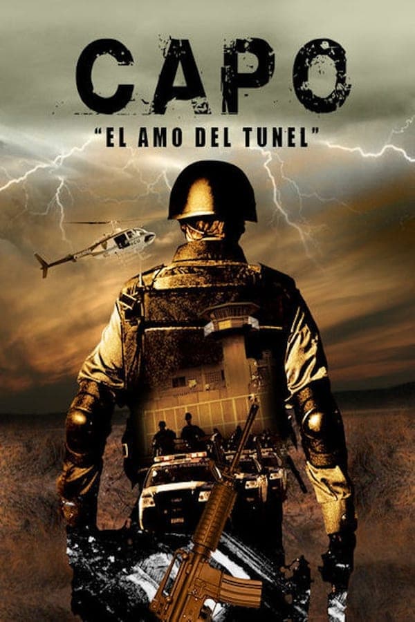 El capo - El amo del túnel poster