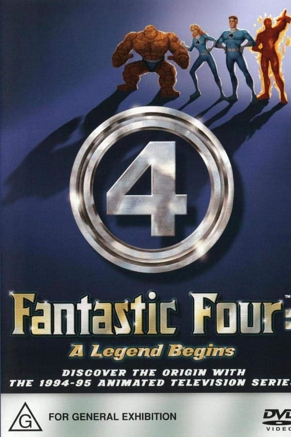 The Fantastic Four: A Legend Begins poster