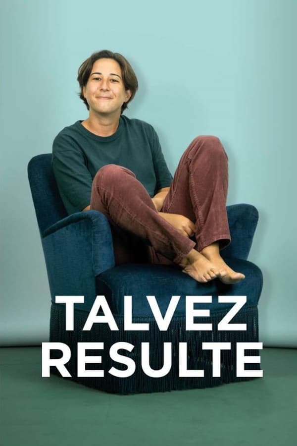 Luana do Bem: Talvez Resulte poster