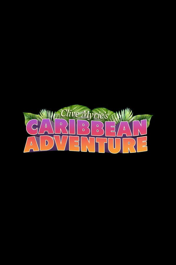 Clive Myrie's Caribbean Treasures poster