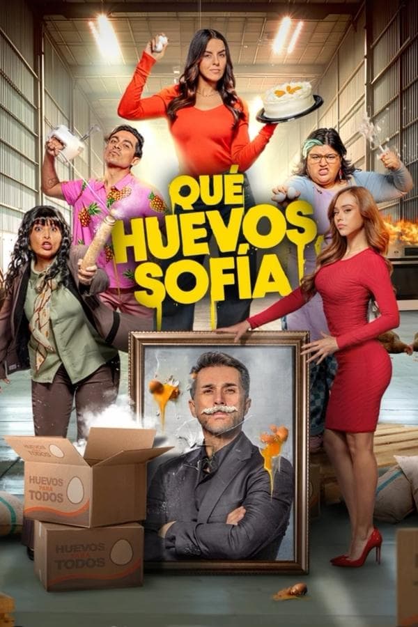 ¡Qué Huevos, Sofía! poster