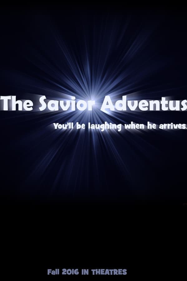 The Savior: Adventus poster