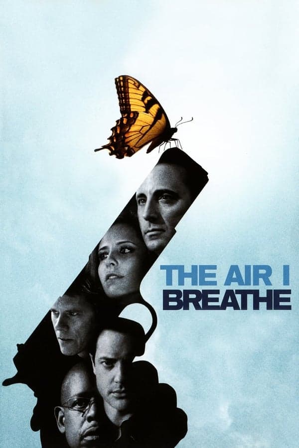 The Air I Breathe poster