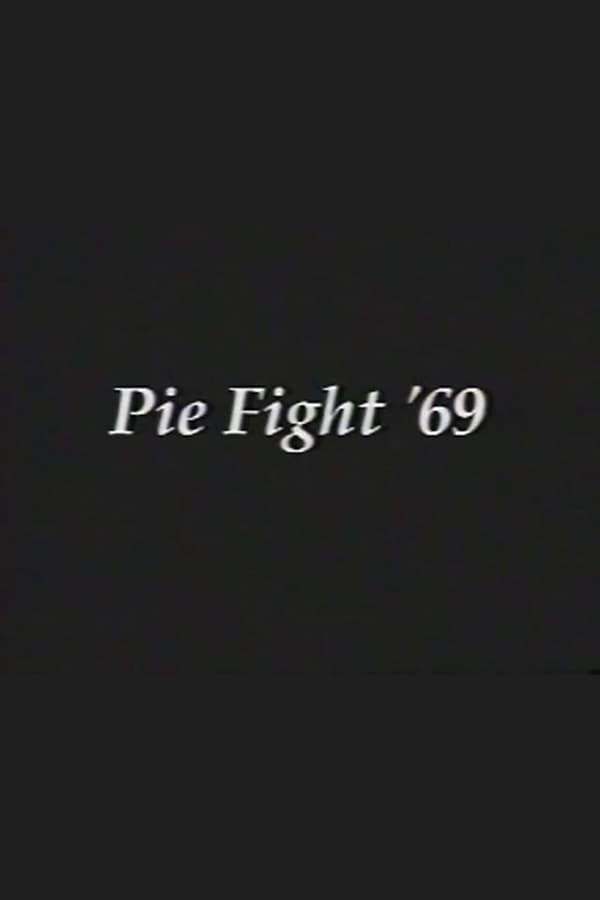 Pie Fight '69 poster