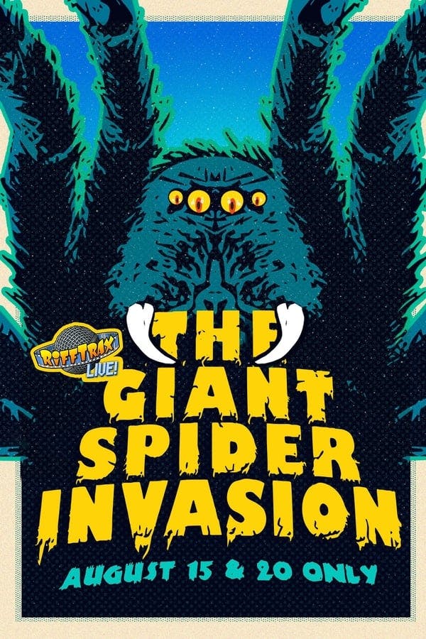 RiffTrax Live: Giant Spider Invasion poster