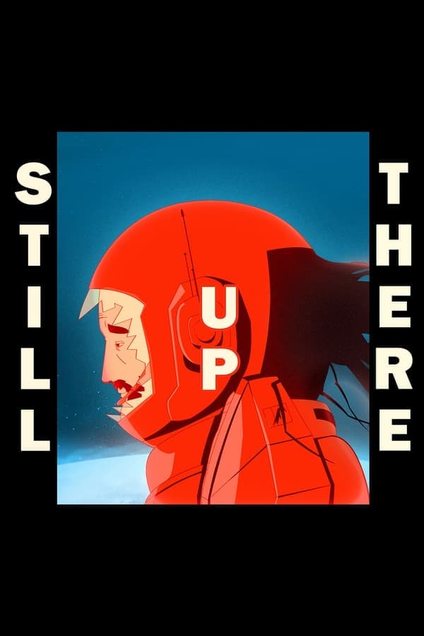 Still Up There poster