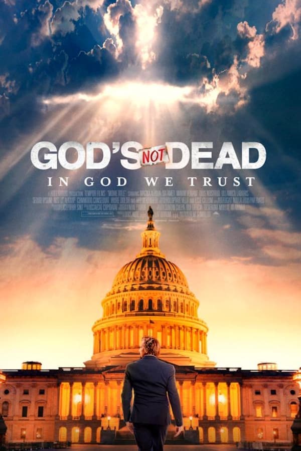 God's Not Dead: In God We Trust poster