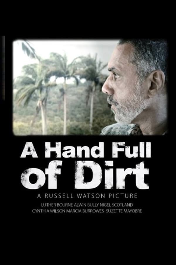 A Hand Full of Dirt poster