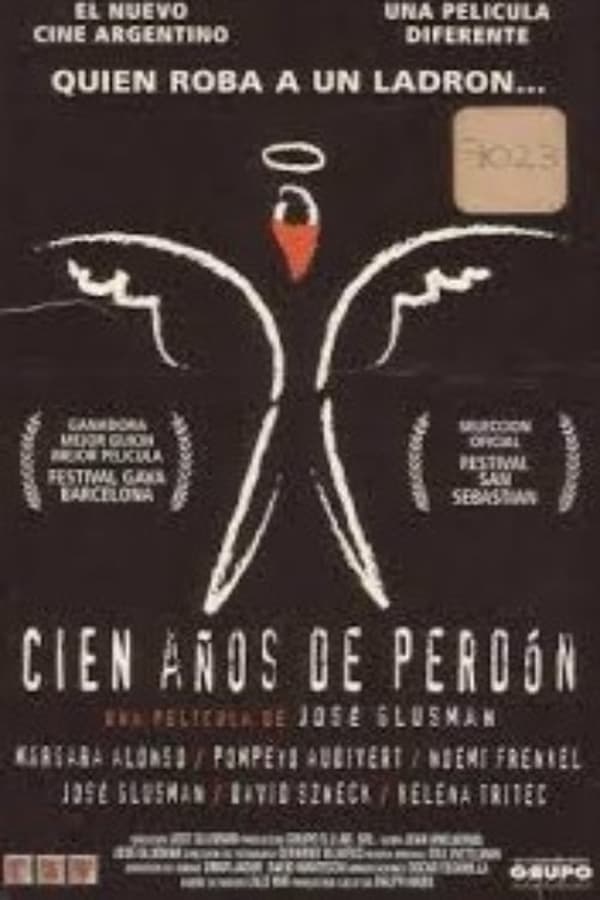 Cien años de perdón poster