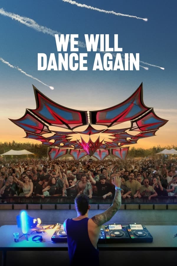 We Will Dance Again poster