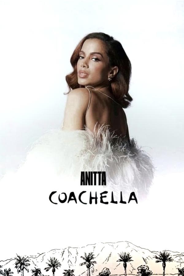 Anitta: Live at Coachella poster