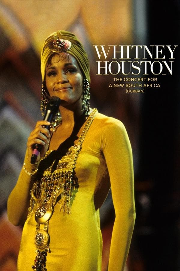 Whitney Houston: The Concert for a New South Africa (Durban) poster