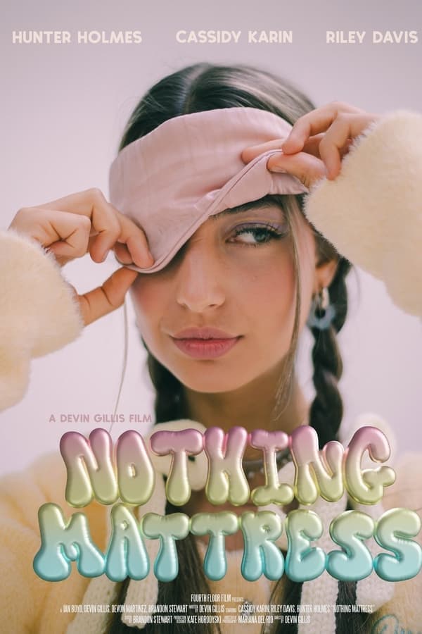 Nothing Mattress poster