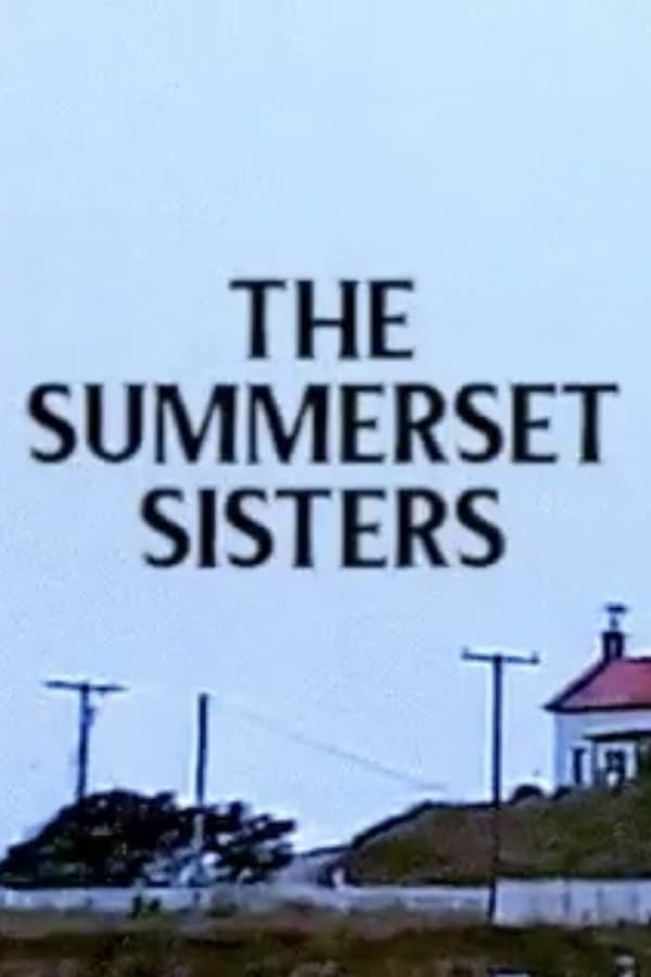 The Summerset Sisters poster