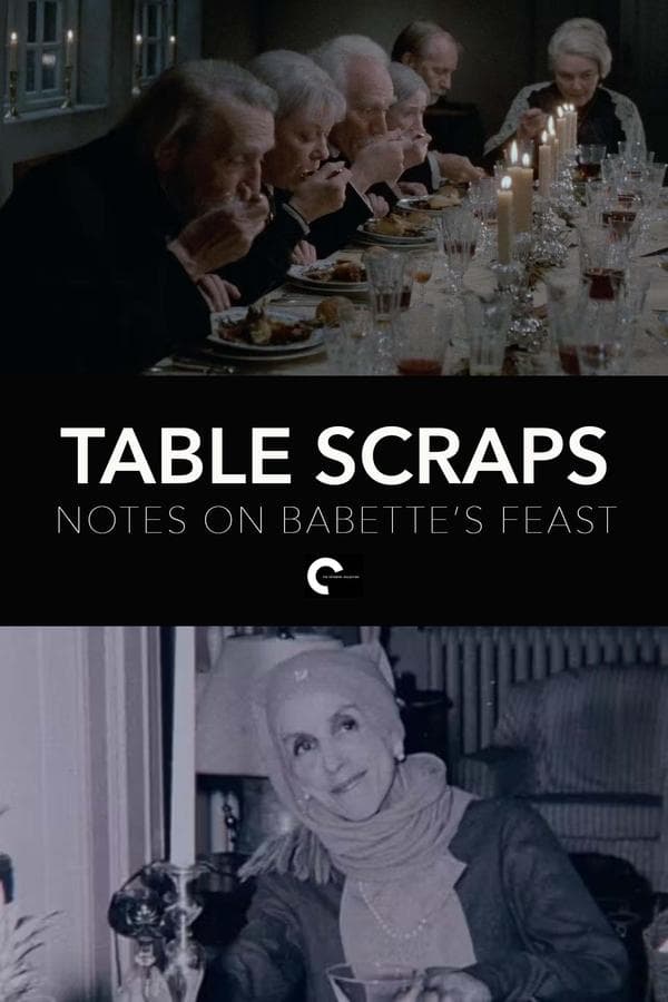 Table Scraps: Notes on Babette's Feast poster