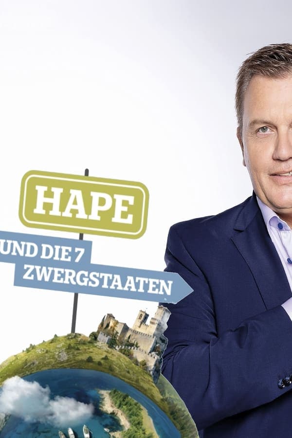 Hape und die 7 Zwergstaaten poster