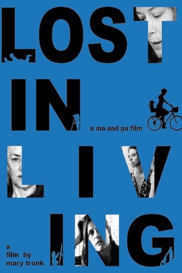 Lost in Living poster