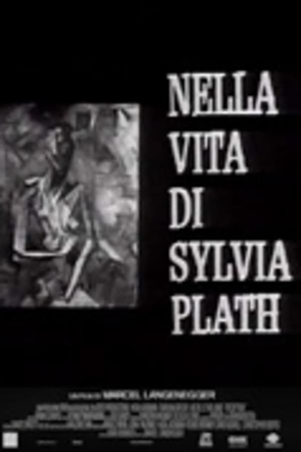 Nella vita di Sylvia Plath poster