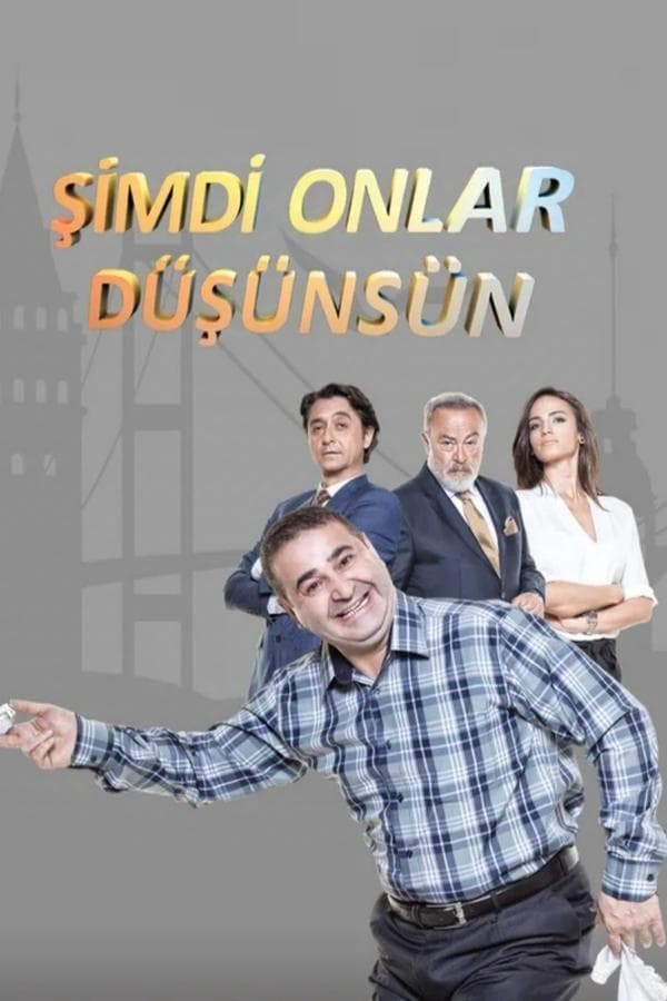 Şimdi Onlar Düşünsün poster