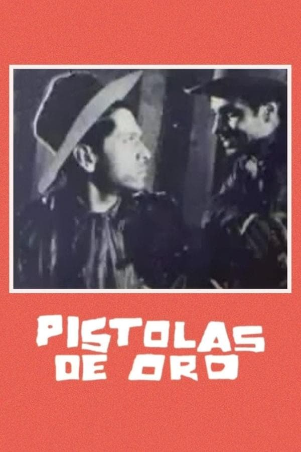 Pistolas de oro poster