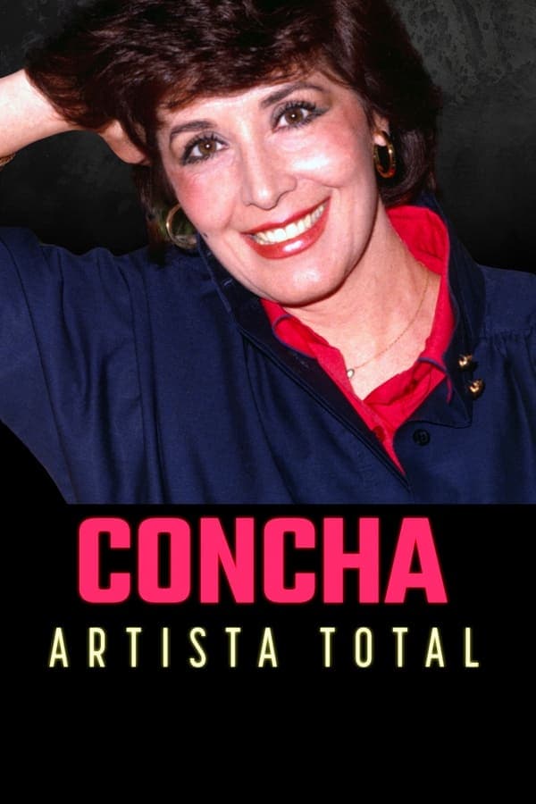 Concha, artista total poster