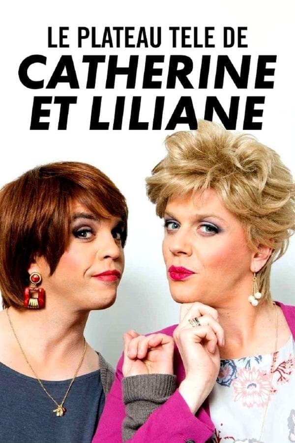 Le plateau télé de Catherine et Liliane poster