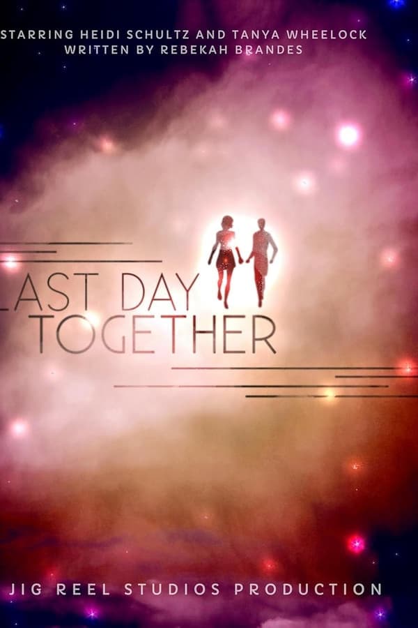 Last Day Together poster