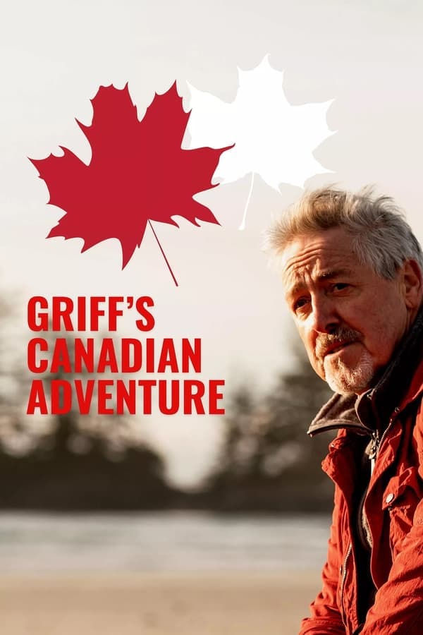 Griff’s Canadian Adventure poster