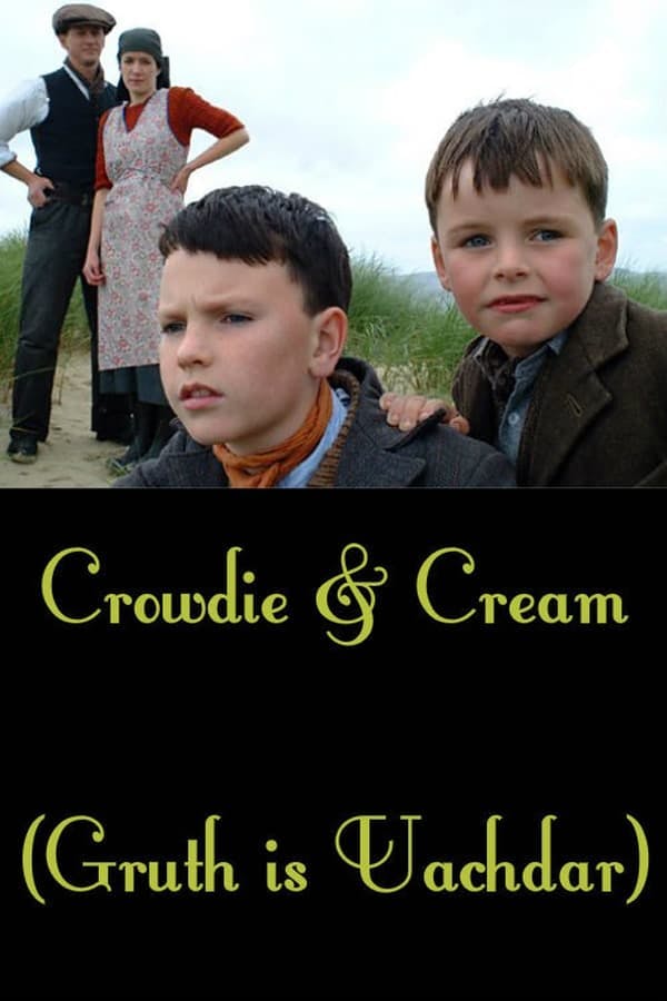 Crowdie and Cream poster