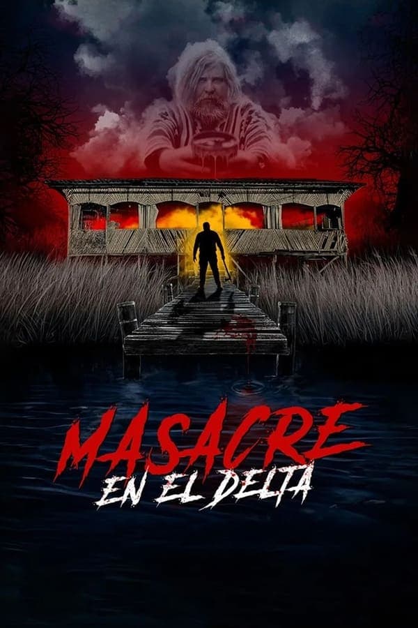 Masacre en el Delta poster