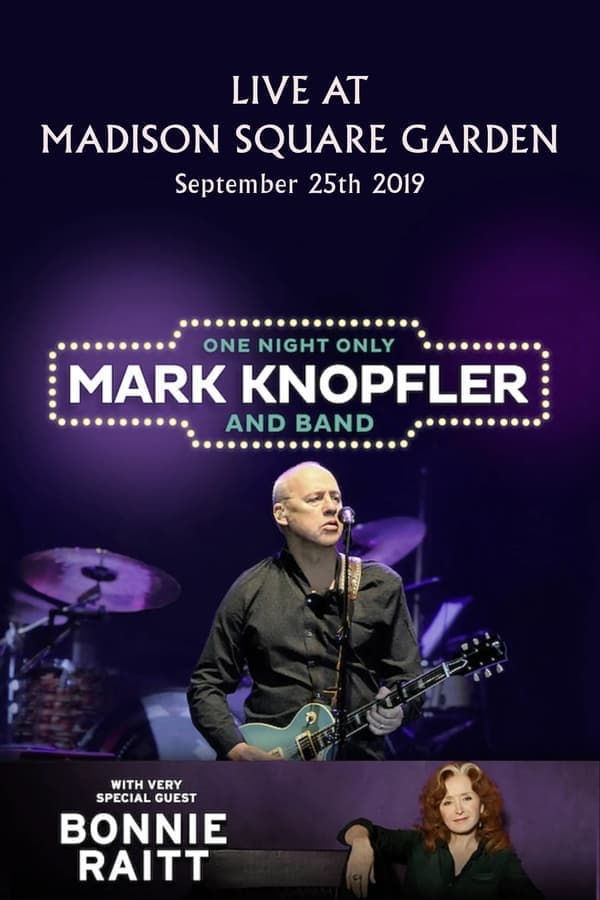 Mark Knopfler: Live at Madison Square Garden 2019 poster