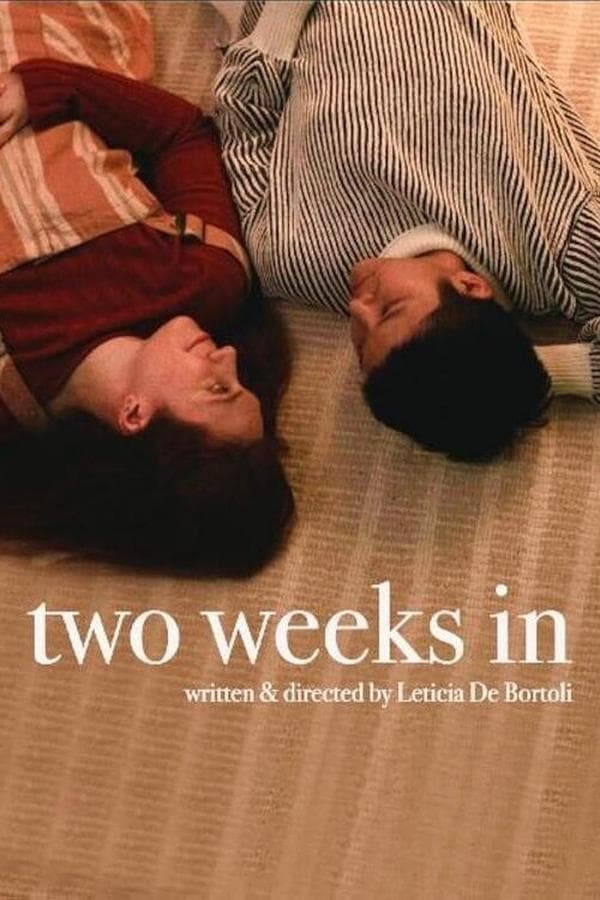 Two Weeks In poster