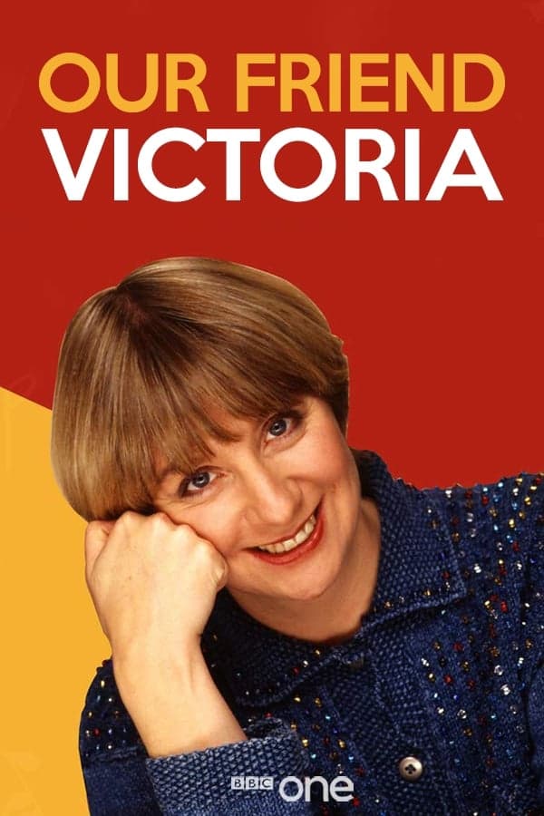 Our Friend Victoria poster