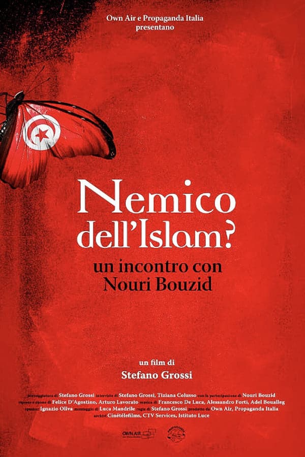 Nemico dell'Islam? Un incontro con Nouri Bouzid poster