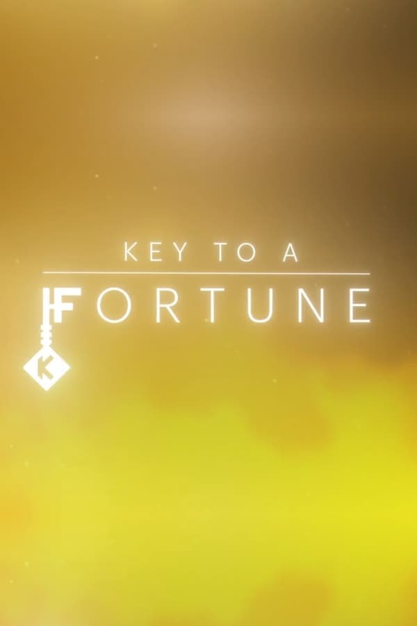 Key to a Fortune poster