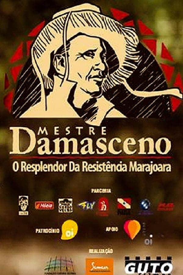 Mestre Damasceno – O Resplendor da Resistência Marajoara poster