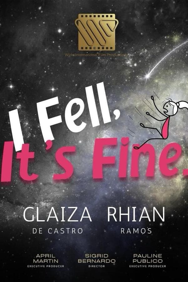 I Fell, It's Fine poster